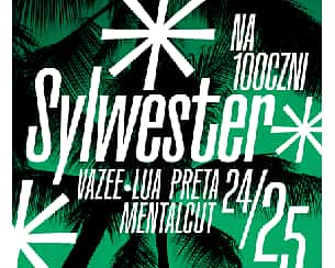 Bilety na koncert SYLWESTER NA 100CZNI w Gdańska - 31-12-2024 Bilety na koncert SYLWESTER NA 100CZNI w Gdańska - 31-12-2024