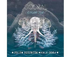 Bilety na koncert Gooral - Elephant Tour | Szczecin - 20-12-2024