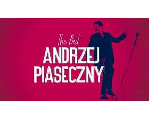 Bilety na koncert Andrzej Piaseczny - The Best Of - Koncert Andrzeja Piasecznego we Wrocławiu - 09-05-2025 Bilety na koncert Andrzej Piaseczny - The Best Of - Koncert Andrzeja Piasecznego we Wrocławiu - 09-05-2025