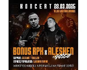Bilety na koncert Bonus RPK & Aleshen + goście w Zabrzu - 28-03-2025 Bilety na koncert Bonus RPK & Aleshen + goście w Zabrzu - 28-03-2025