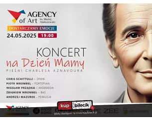 Bilety na koncert na Dzień Mamy. Pieśni Charlesa Aznavoura. - Koncert na Dzień Mamy. Pieśni Charlesa Aznavoura w Gdyni - 24-05-2025 Bilety na koncert na Dzień Mamy. Pieśni Charlesa Aznavoura. - Koncert na Dzień Mamy. Pieśni Charlesa Aznavoura w Gdyni - 24-05-2025