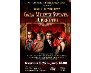Bilety na koncert Noworoczny - Gala Muzyki Świata i Operetki w Opocznie - 06-01-2025