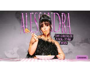 Bilety na koncert Alessandra - Alessandra - THE QUEEN IS BACK - TOUR 2025 w Krakowie - 19-11-2025