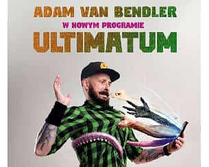Bilety na koncert Stand-up - Adam van Bendler w Warszawie - 24-02-2025