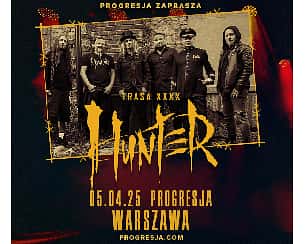 Bilety na koncert Hunter - Trasa XXXX w Warszawie - 05-04-2025 Bilety na koncert Hunter - Trasa XXXX w Warszawie - 05-04-2025