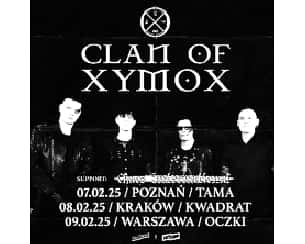 Bilety na koncert CLAN OF XYMOX w Warszawie - 09-02-2025