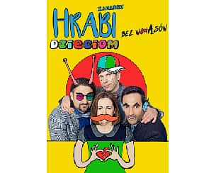 Bilety na kabaret Hrabi Dzieciom - Bez wąsów we Wrocławiu - 04-06-2025 Bilety na kabaret Hrabi Dzieciom - Bez wąsów we Wrocławiu - 04-06-2025