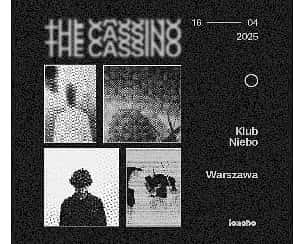 Bilety na koncert THE CASSINO | WARSZAWA - 16-04-2025