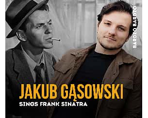 Bilety na koncert Jakub Gąsowski sings Frank Sinatra w Warszawie - 23-02-2025