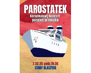 Bilety na koncert PAROSTATEK - karnawałowy koncert polskich przebojów we Wrocławiu - 07-02-2025