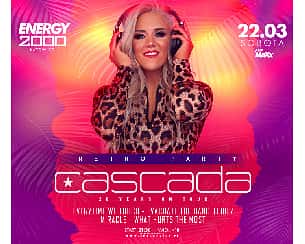 Bilety na koncert CASCADA 22.03 - ENERGY 2000 KATOWICE - 22-03-2025 Bilety na koncert CASCADA 22.03 - ENERGY 2000 KATOWICE - 22-03-2025