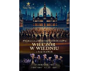 Bilety na koncert Wielka Gala Operetkowo Musicalowa - Wieczór w Wiedniu w Częstochowie - 24-05-2024