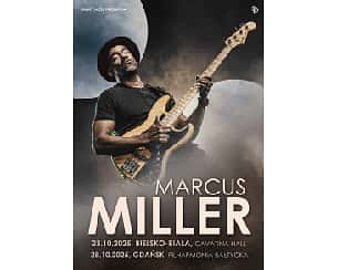 Bilety na koncert Marcus Miller - Ikony Jazzu w Bielsku-Białej - 23-10-2025 Bilety na koncert Marcus Miller - Ikony Jazzu w Bielsku-Białej - 23-10-2025