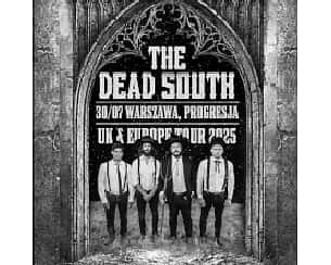 Bilety na koncert The Dead South w Warszawie - 30-07-2025 Bilety na koncert The Dead South w Warszawie - 30-07-2025