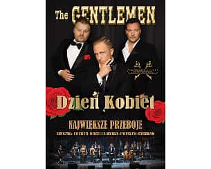 Bilety na koncert The Gentlemen Show - Dzień Kobiet 2025 w Kaliszu - 08-03-2025