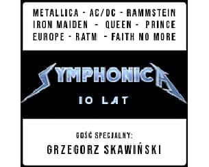 Bilety na koncert SYMPHONICA z Grzegorzem Skawińskim w Bielska-Białej - 07-02-2026
