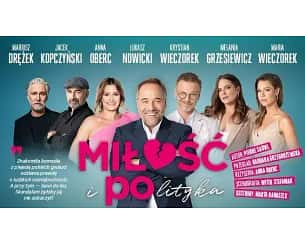 Bilety na spektakl Miłość i polityka - Ostrów Wielkopolski - 25-10-2025 Bilety na spektakl Miłość i polityka - Ostrów Wielkopolski - 25-10-2025