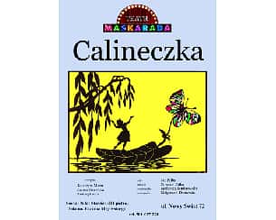 Bilety na koncert Calineczka Teatr Maskarada w Warszawie - 23-11-2024