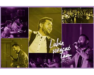 Bilety na koncert Lubię wracać tam. Nowe aranżacje polskiej piosenki w Kielcach - 24-05-2025 Bilety na koncert Lubię wracać tam. Nowe aranżacje polskiej piosenki w Kielcach - 24-05-2025