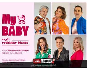 Bilety na spektakl My baby, czyli rodzinny biznes - Pruszków - 25-04-2025