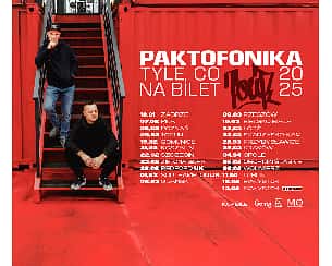 Bilety na koncert Paktofonika | TYLE, CO NA BILET | Białystok | DRUGA DATA - 13-04-2025