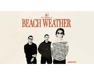 Bilety na koncert Beach Weather w Warszawie - 11-10-2025