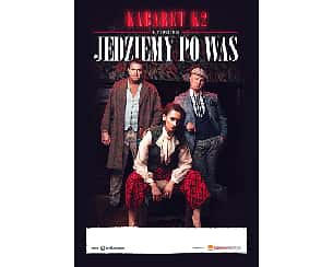 Bilety na kabaret K2 - Jedziemy po Was w Tczewie - 12-04-2025