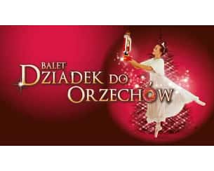Dziadek do orzech&oacute;w - Teatr Palladium - Balet Dziadek Do Orzech&oacute;w - familijny spektakl baletowy