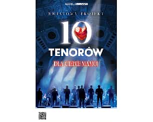 Bilety na koncert 10 tenorów - Dla Ciebie Mamo w Gdyni - 20-05-2025 Bilety na koncert 10 tenorów - Dla Ciebie Mamo w Gdyni - 20-05-2025