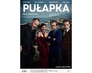 Bilety na spektakl Pułapka - reż. Cezary Żak - Warszawa - 20-06-2025