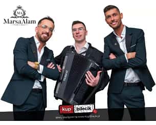 Bilety na koncert MarsaAlam - Szlagierowy Koncert zespołu MarsaAlam w Radominie - 21-09-2025 Bilety na koncert MarsaAlam - Szlagierowy Koncert zespołu MarsaAlam w Radominie - 21-09-2025