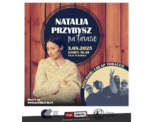 Bilety na koncert Natalia Przybysz - Koncert na tarasie w Damnicy - 03-08-2025