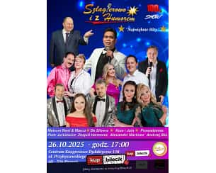 Koncert Śląskich Gwiazd - Szlagierowo i z Humorem - Szlagierowo i z Humorem