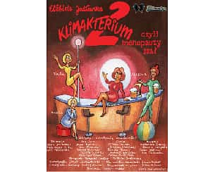 Bilety na spektakl Klimakterium 2 czyli Menopauzy Szał - Kozienice - 27-03-2025