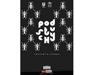 Bilety na koncert Podsłuchy - koncert w ciemno - Jucho, Skubas, Tyszkowski, Muchy, Daria ze Śląska, Pola Chobot, Adam Baran, Patrick the Pan, Leski w Kielcach - 16-10-2024 Bilety na koncert Podsłuchy - koncert w ciemno - Jucho, Skubas, Tyszkowski, Muchy, Daria ze Śląska, Pola Chobot, Adam Baran, Patrick the Pan, Leski w Kielcach - 16-10-2024