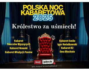 Bilety na kabaret Polska Noc Kabaretowa 2025 w Gorzowie Wielkopolskim - 23-05-2025