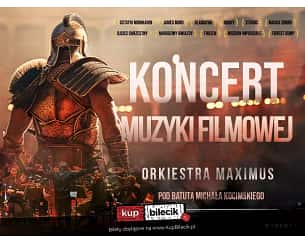 Bilety na koncert Muzyki Filmowej: Orkiestra Maximus - Orkiestra Maximus, Katarzyna Łaska, Martin Fitch w Pile - 10-10-2025