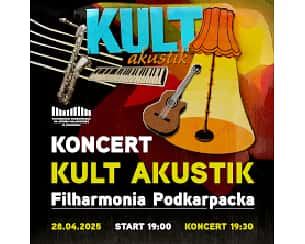 Bilety na koncert Kult Akustik w Rzeszowie - 28-04-2025