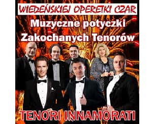 Bilety na koncert Muzyczne potyczki Zakochanych Tenorów w Nowym Tomyślu - 30-11-2024