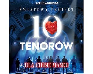 Bilety na koncert 10 TENORÓW | SZCZECIN - 15-06-2025