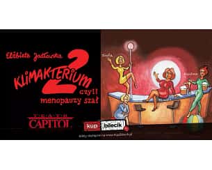 Bilety na spektakl Klimakterium 2, czyli menopauzy szał - Rydułtowy - 27-09-2025
