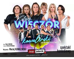 Bilety na spektakl Kolejny wieczór kawalerski czyli Na gorącym uczynku - Przezabawna farsa w gwiazdorskiej obsadzie! Kontynuacja wielkiego hitu teatralnego! - Lublin - 27-04-2025