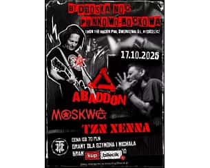 Noc Punkowo-Rockowa - Abaddon, Moskwa, Tzn Xenna