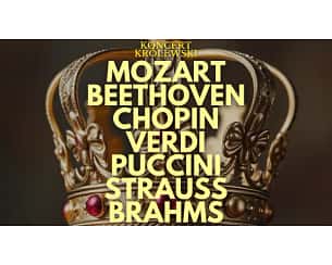 Koncert Kr&oacute;lewski - Majestat Klasyki