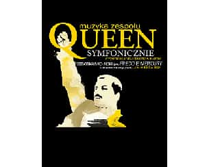 Queen Symfonicznie - Chór i Orkiestra Alla Vienna w Warszawie Queen Symfonicznie - Chór i Orkiestra Alla Vienna w Warszawie