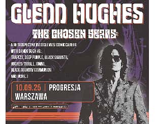 Bilety na koncert Glenn Hughes X The Chosen Years | Warszawa - 10-09-2025 Bilety na koncert Glenn Hughes X The Chosen Years | Warszawa - 10-09-2025