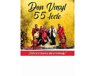 Bilety na koncert Don Vasyl z zespołem - 55-lecie w Łukowie - 16-01-2025