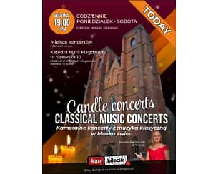 Bilety na koncert Letnie Kameralne Koncerty u Marii Magdaleny - Kameralne koncerty z muzyką klasyczną w blasku świec we Wrocławiu - 06-08-2025