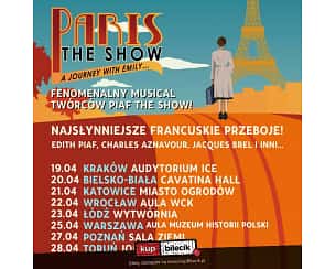 Bilety na spektakl Paris! The Show - The Greatest French Songs - Bielsko-Biała - 20-04-2026