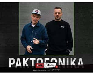 Paktofonika - Koncert Paktofoniki!